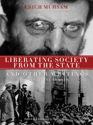 cover image of Liberating Society from the State and Other Writings